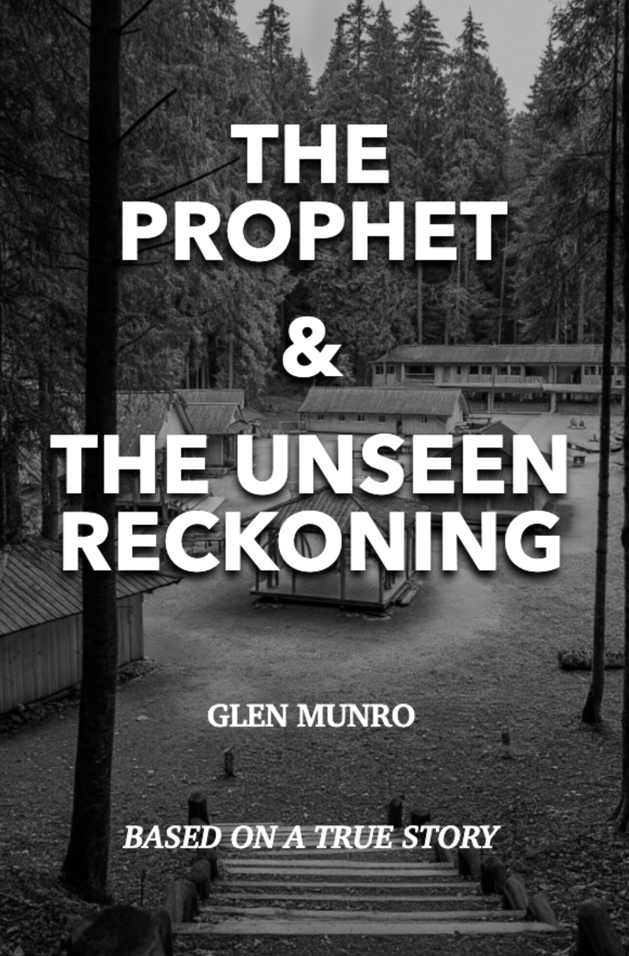 The Prophet and the Unseen Reckoning Cover